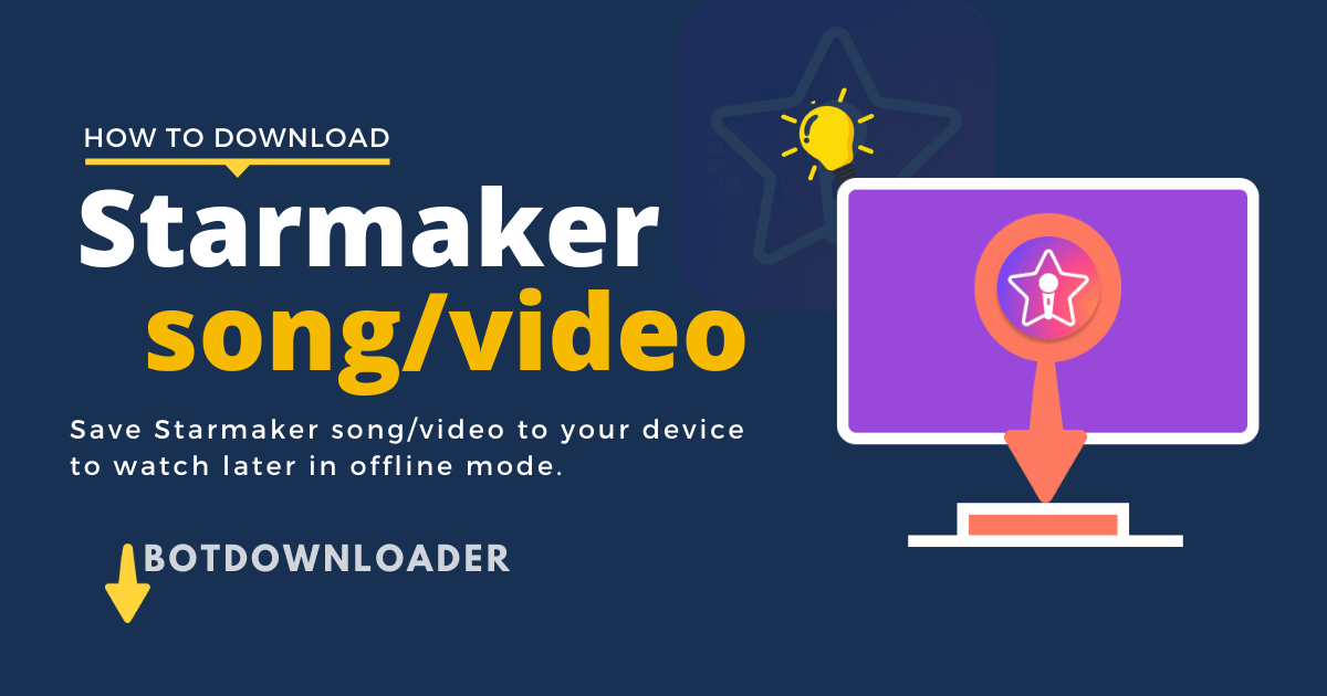 Starmaker Downloader