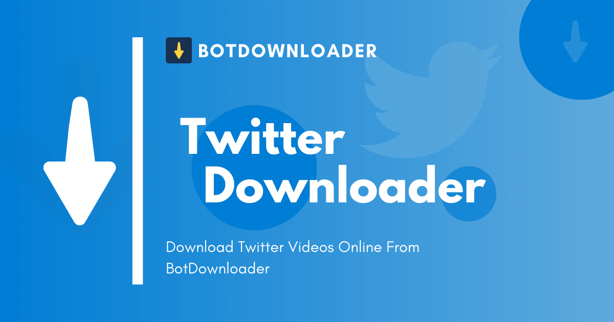 Twitter download video bot